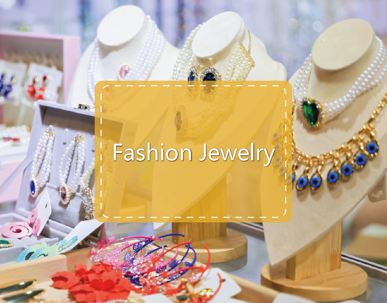 Fashion Jewelry